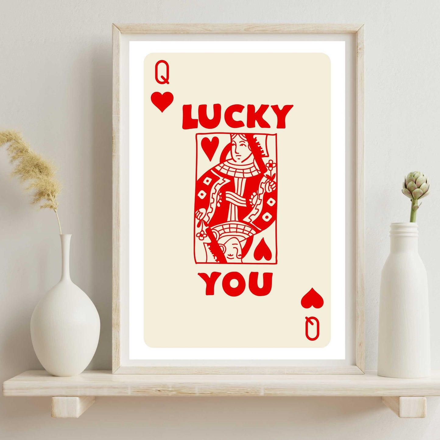 Lucky You Queen of Hearts Poster