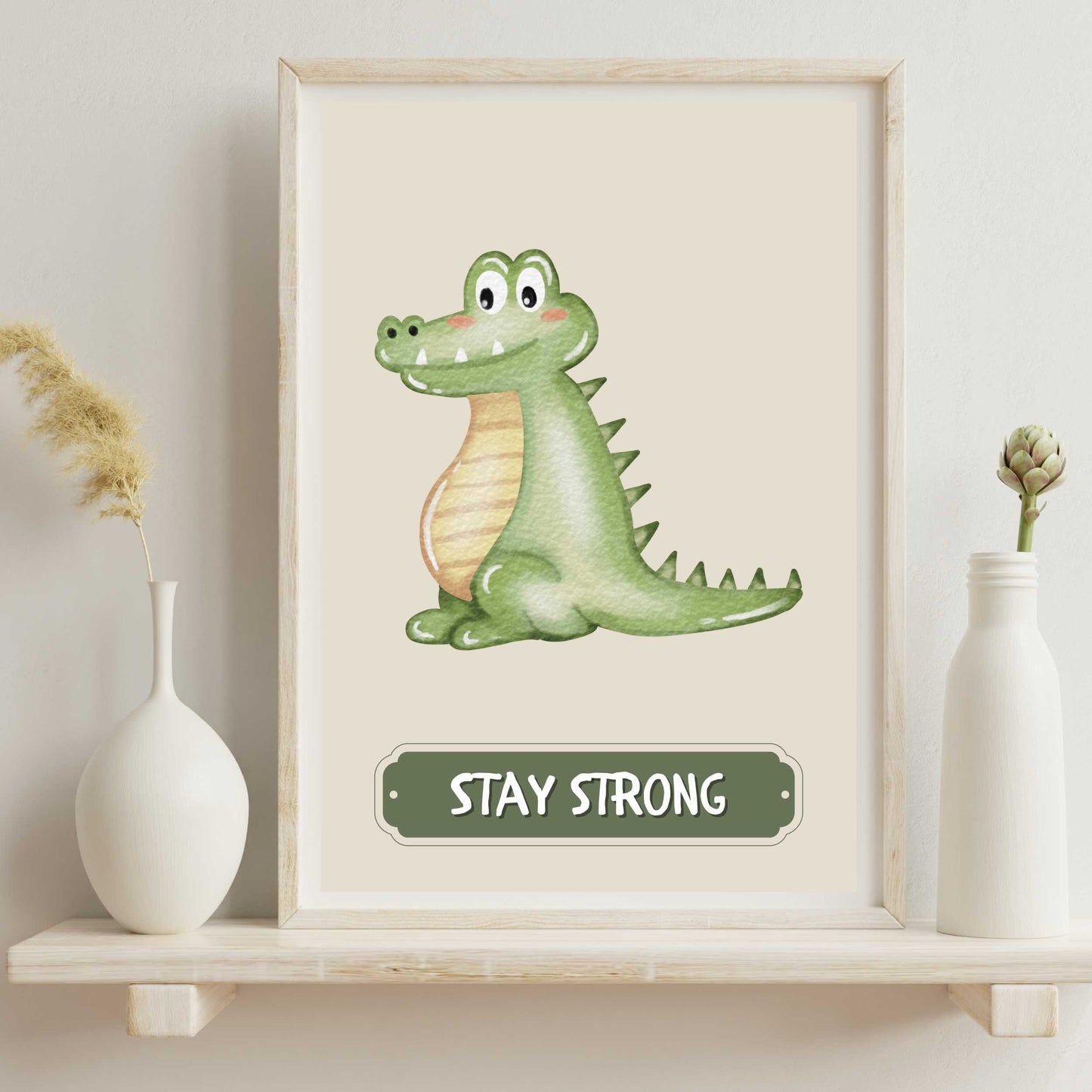 Stay Strong Crocodile Poster | S01