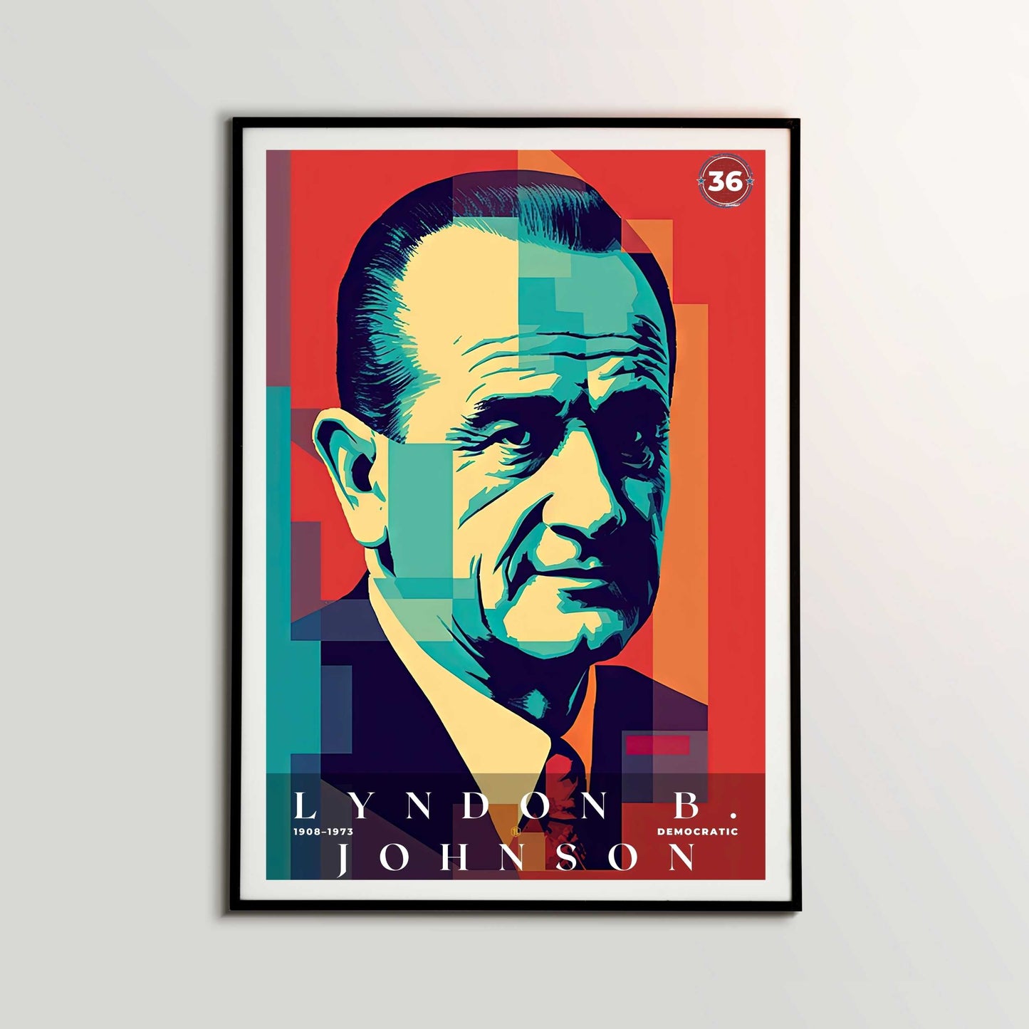 Lyndon B Johnson Poster | S01