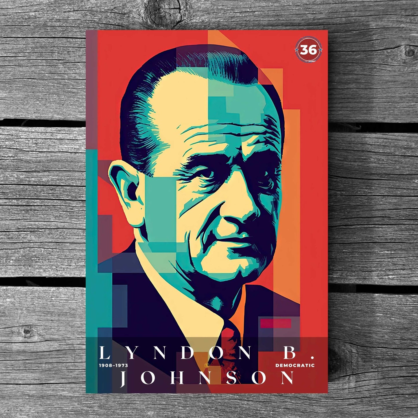 Lyndon B Johnson Poster | S01