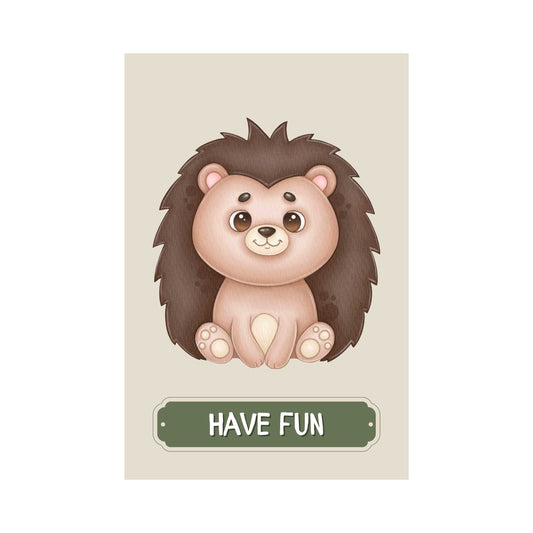 Have Fun Hedgehog  Poster | S01