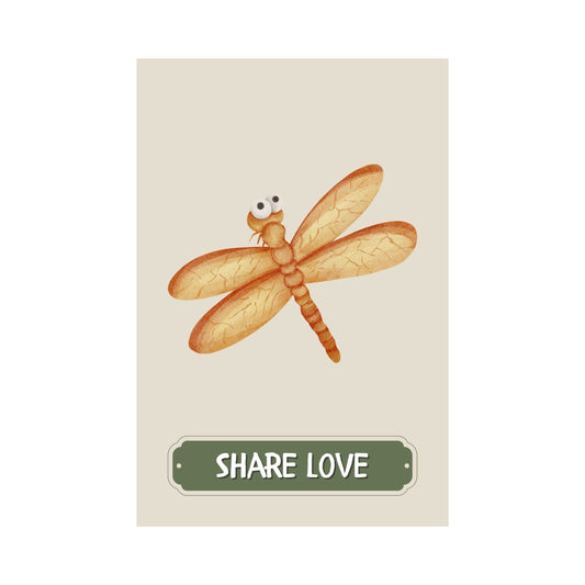 Share Love Dragonfly Poster | S01