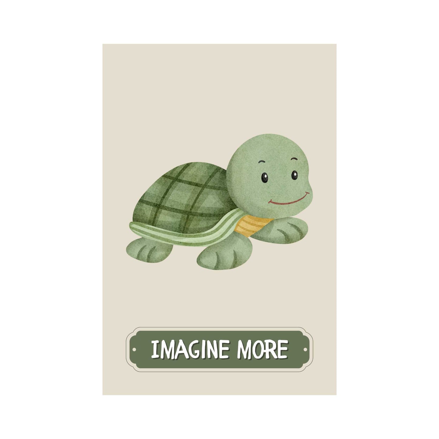 Imagine More Turtle Poster | S01