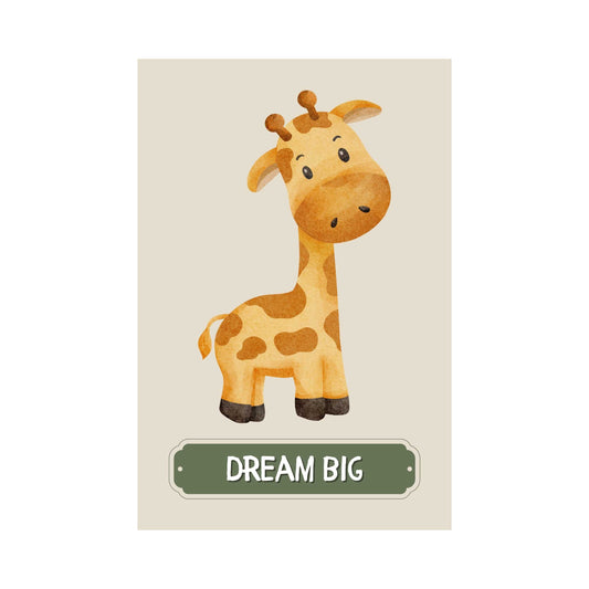 Dream Big Giraffe Poster | S01