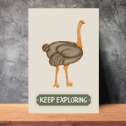 Keep Exploring Ostrich Poster | S01