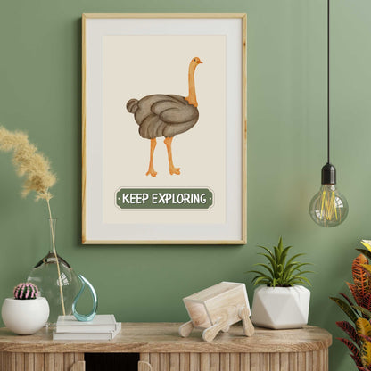 Keep Exploring Ostrich Poster | S01