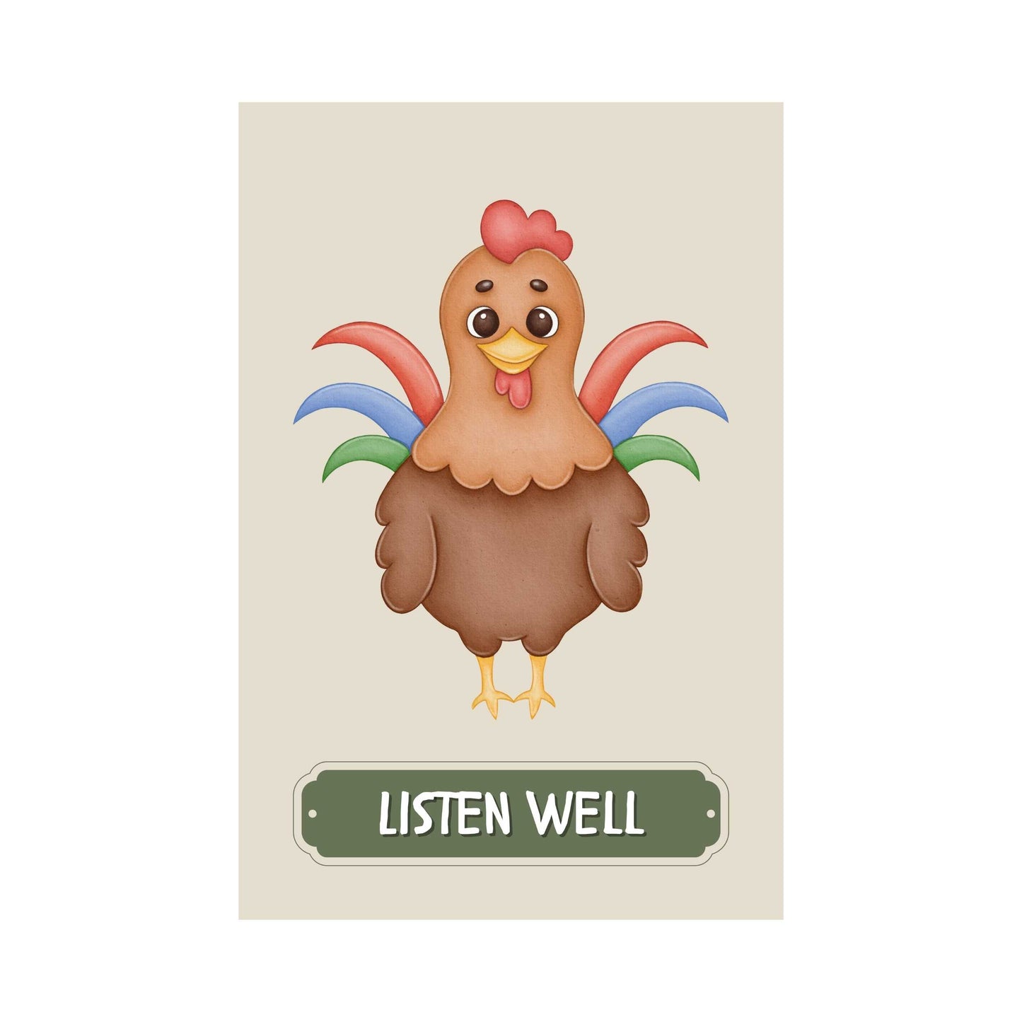 Listen Well Chicken Poster | S01