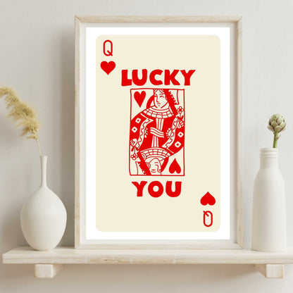 Lucky You Queen of Hearts Poster