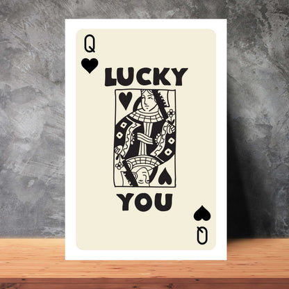 Lucky You Queen of Spades Poster