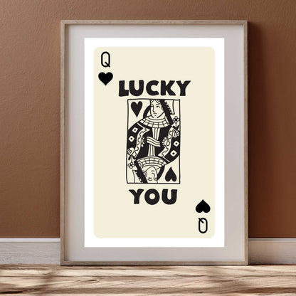 Lucky You Queen of Spades Poster