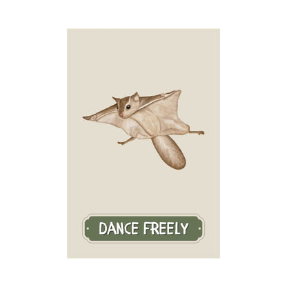 Dance Freely Sugar Glider Poster | S01