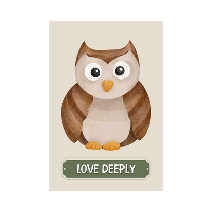 Love Deeply Owl Poster | S01