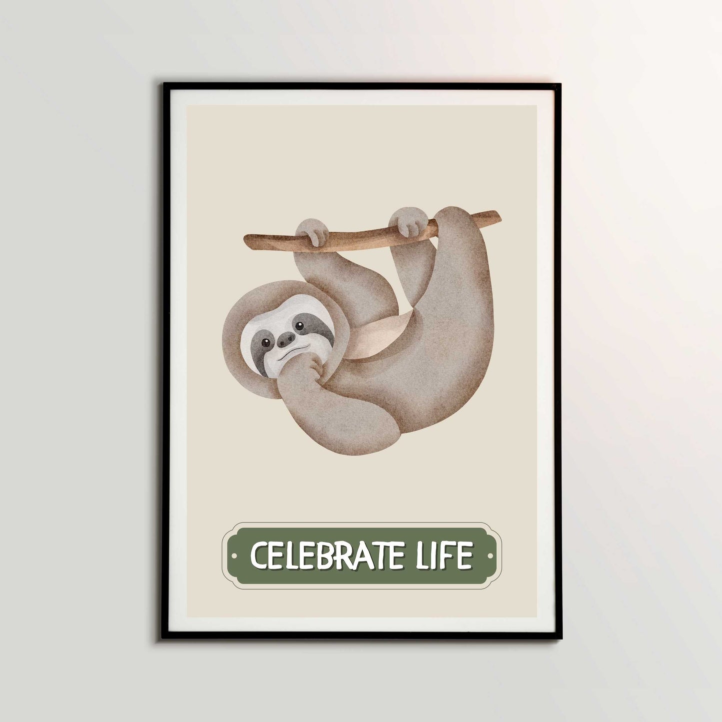 Celebrate Life Sloth Poster | S01