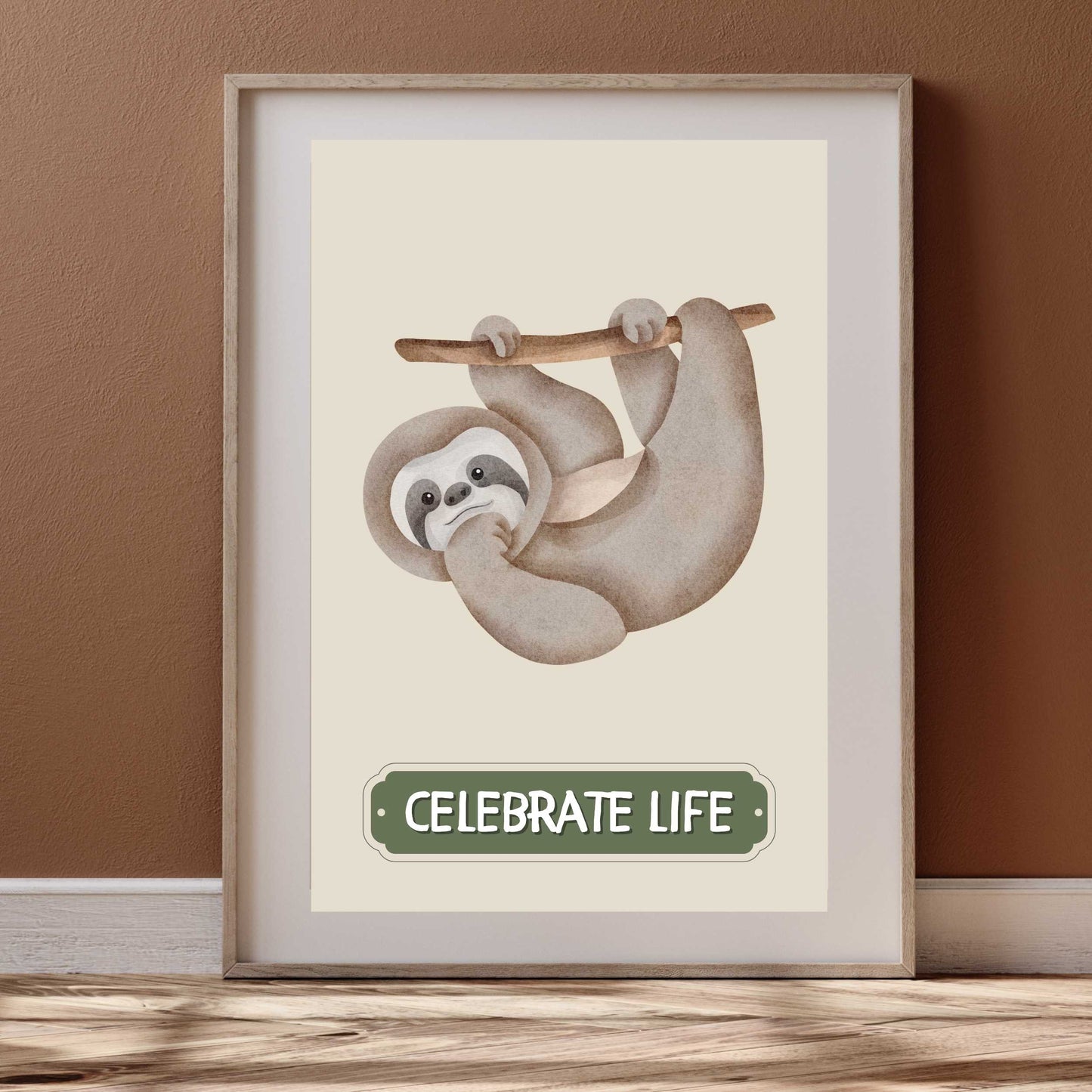 Celebrate Life Sloth Poster | S01