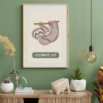 Celebrate Life Sloth Poster | S01