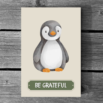 Be Grateful Penguin Poster | S01