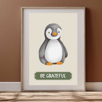 Be Grateful Penguin Poster | S01