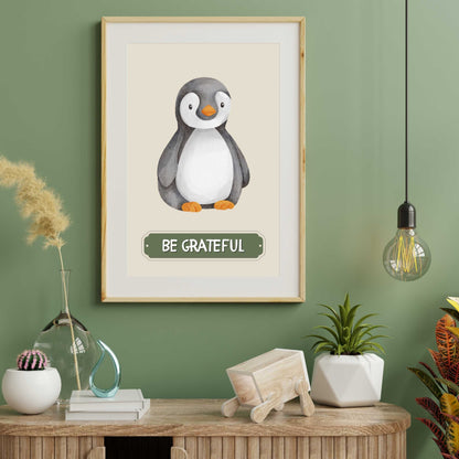 Be Grateful Penguin Poster | S01