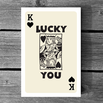 Lucky You King of Spades Poster